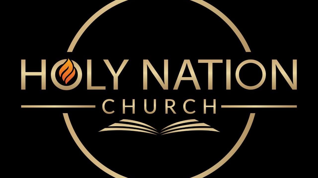 Holy Nation Church! 🔥