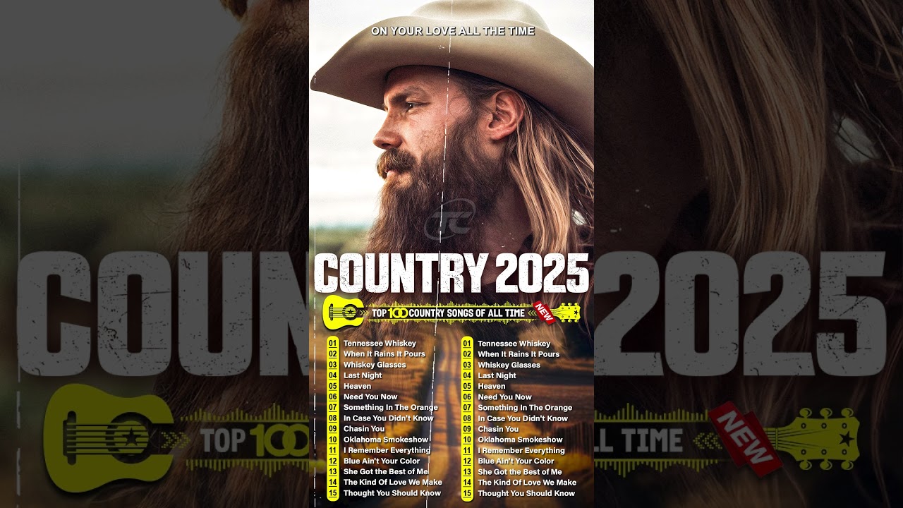 Country Songs 2025 - Chris Stapleton, Morgan Wallen, Luke Combs, Brett Young, Luke Bryan