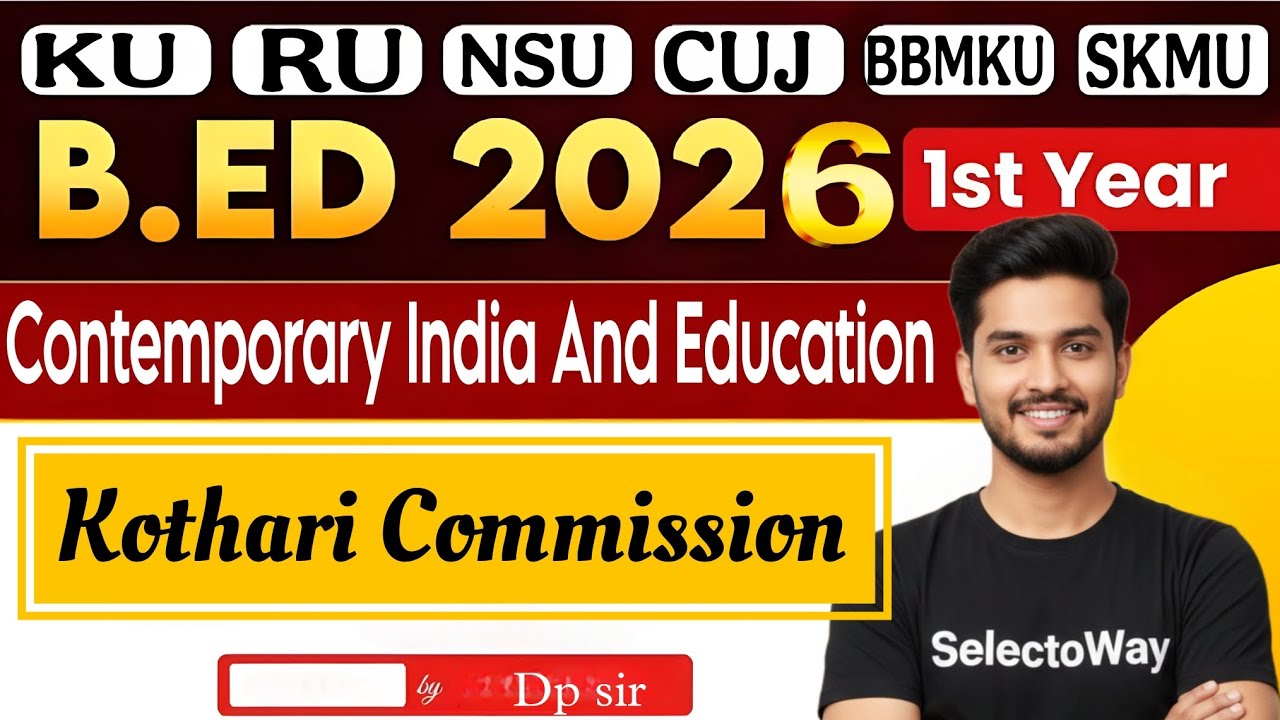 KothariCommission|CONTEMPORARY INDIA AND EDUCATION|B.ed 2026|in Hindi|CTET JTET STET |b.ed M.ed 