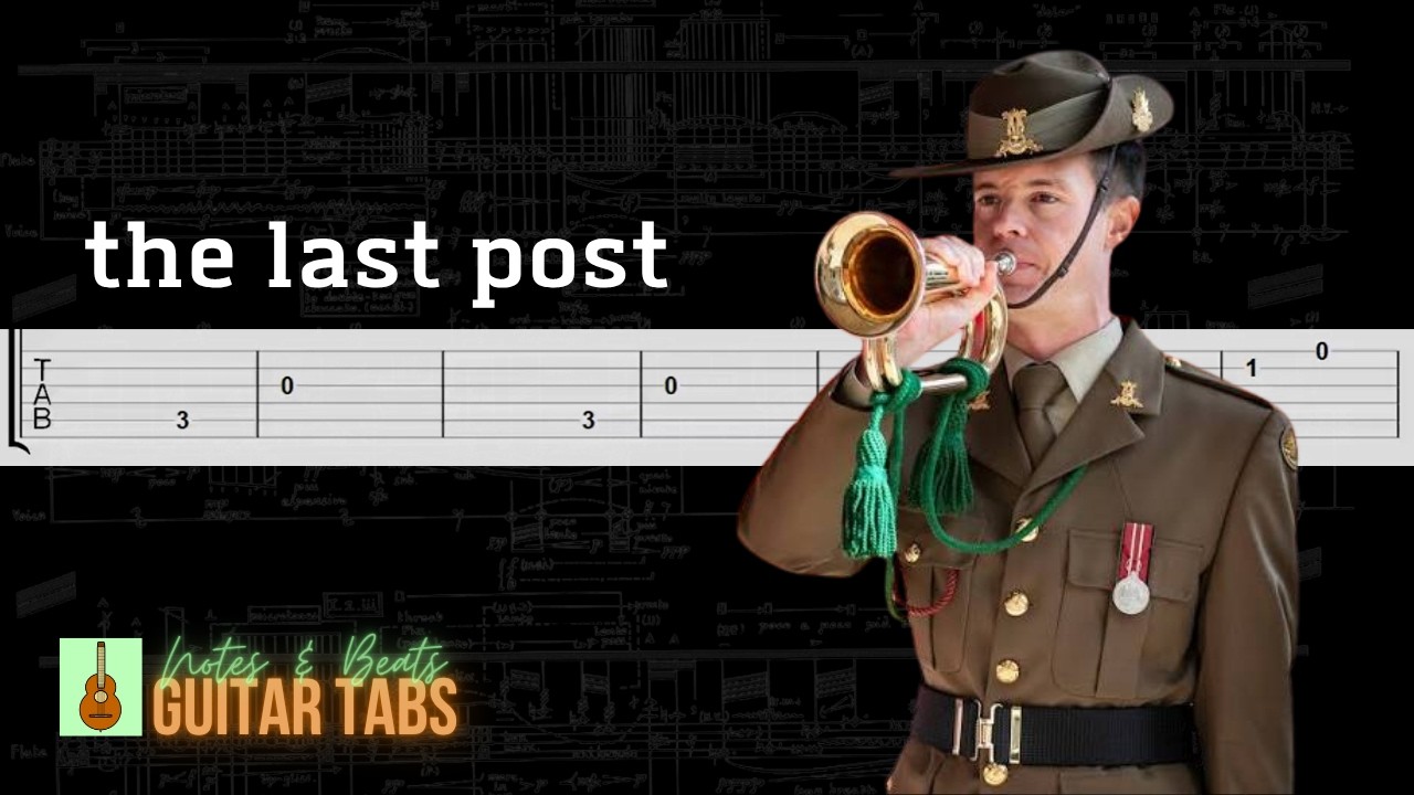 Last Post GUITAR TAB