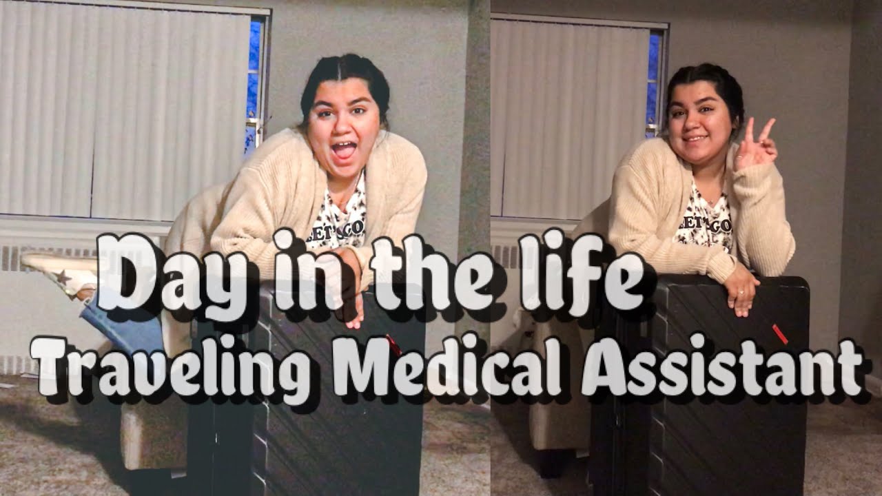 Day in the life of a Traveling Medical Assistant | New Travel Assignment