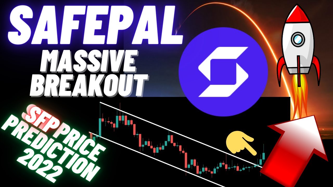 SafePal Massive Breakout | SFP Price Prediction 2022