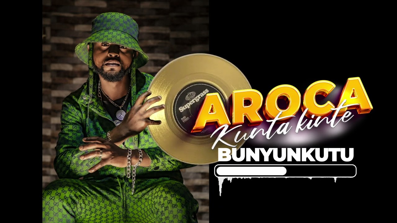 AROCA KUNTA KINTE bunyunkutu