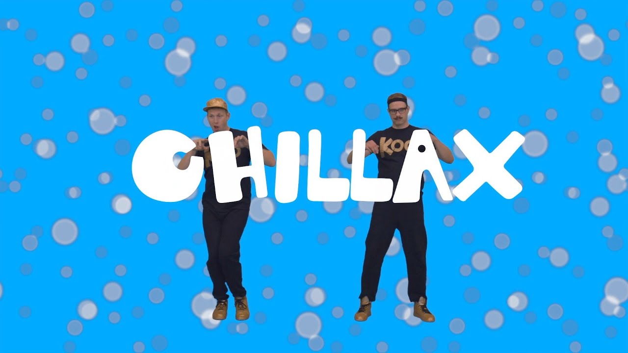 Chillax /// Koo Koo