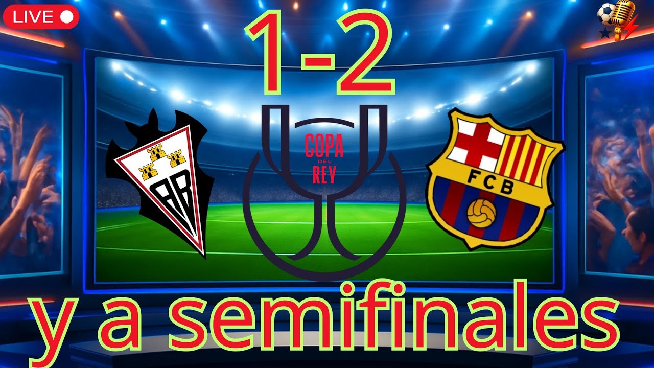 🔴 EN VIVO | ¡REACCIONANDO AL ALBACETE vs BARÇA! | Copa del Rey