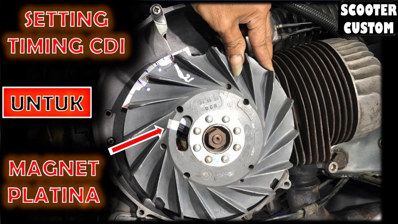 Setting Timing pengapian CDI, untuk magnet jenis platina
