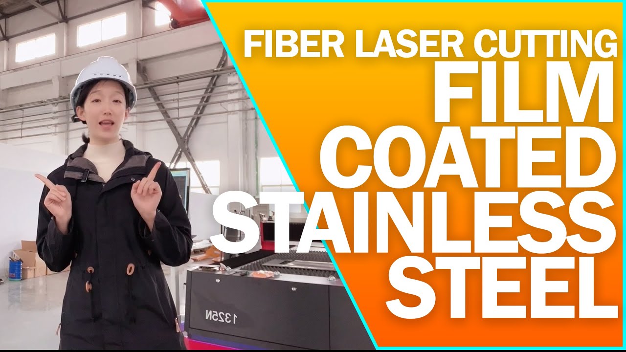 FILM COATED STAINLESS STEEL CUT | ACTUAL CUTTING TESTS AND PARAMETERS