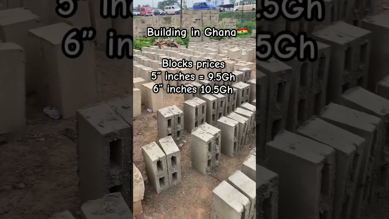 😳Blocks prices in Ghana🇬🇭 for building 