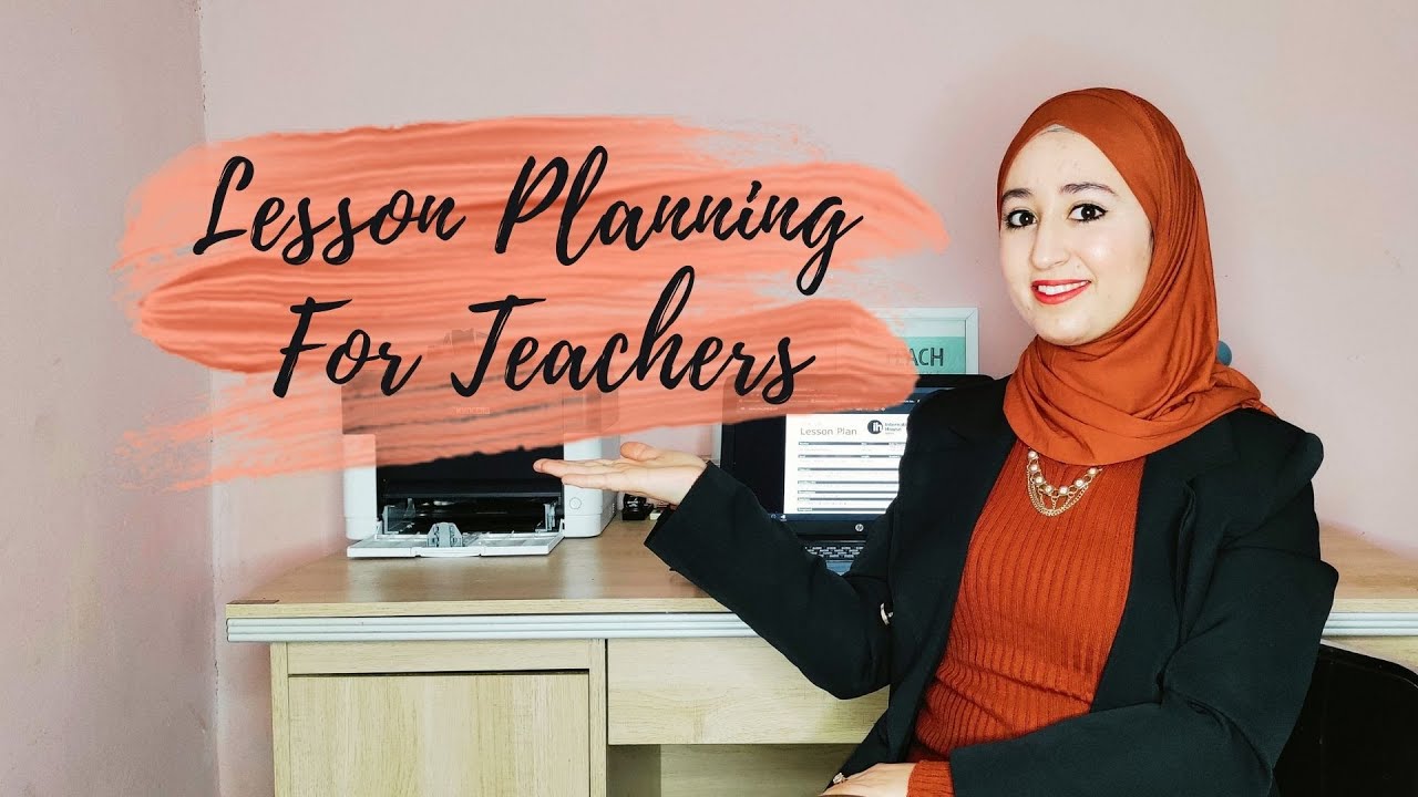 How to Design a Proper Lesson Plan? (CELTA Model)