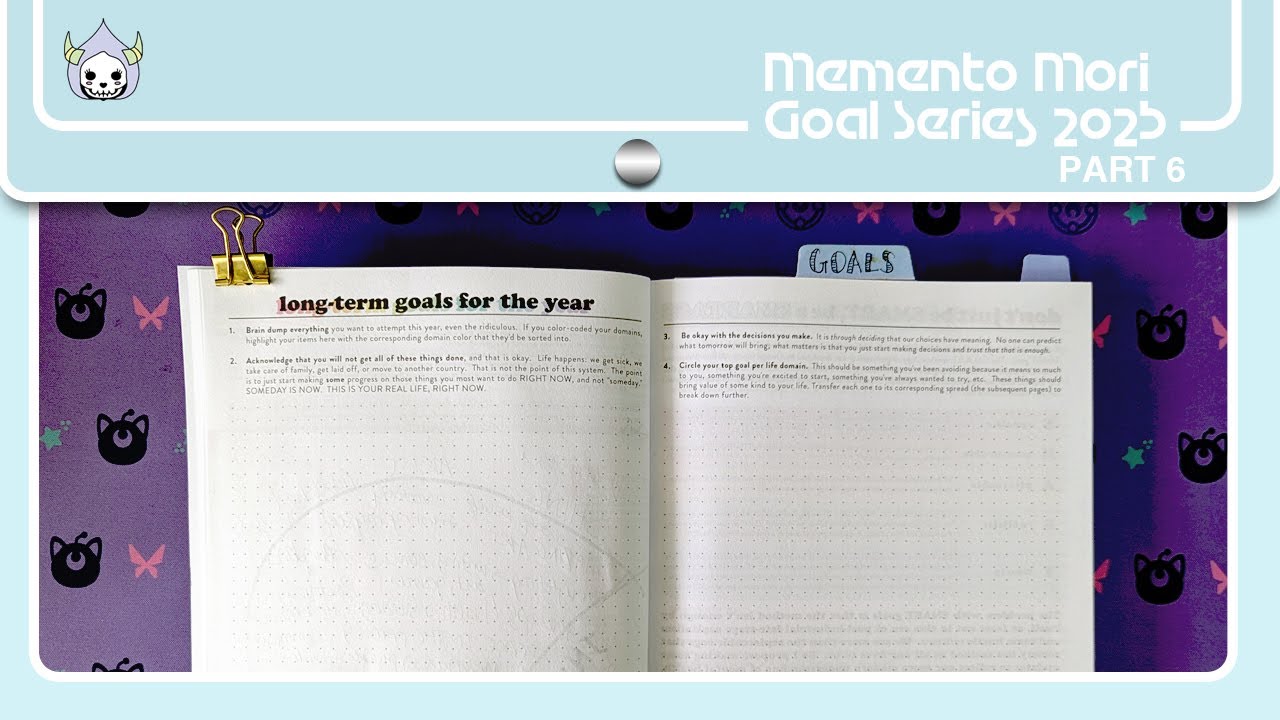 The Memento Mori Goal Planning Series 2025! Part 6 ~ Long-Term Goals and Setting SMARTASS Goals