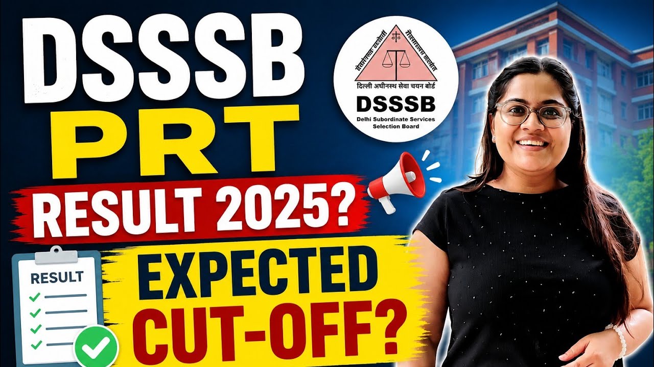 DSSSB PRT RESULT kab?🔥 EXPECTED CUT-OFF?✅️