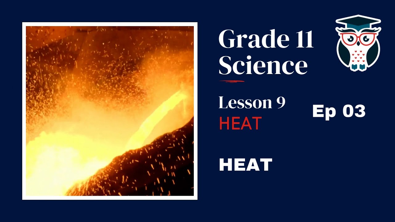 O/L Science in English medium Lesson 9 Heat Episode 3