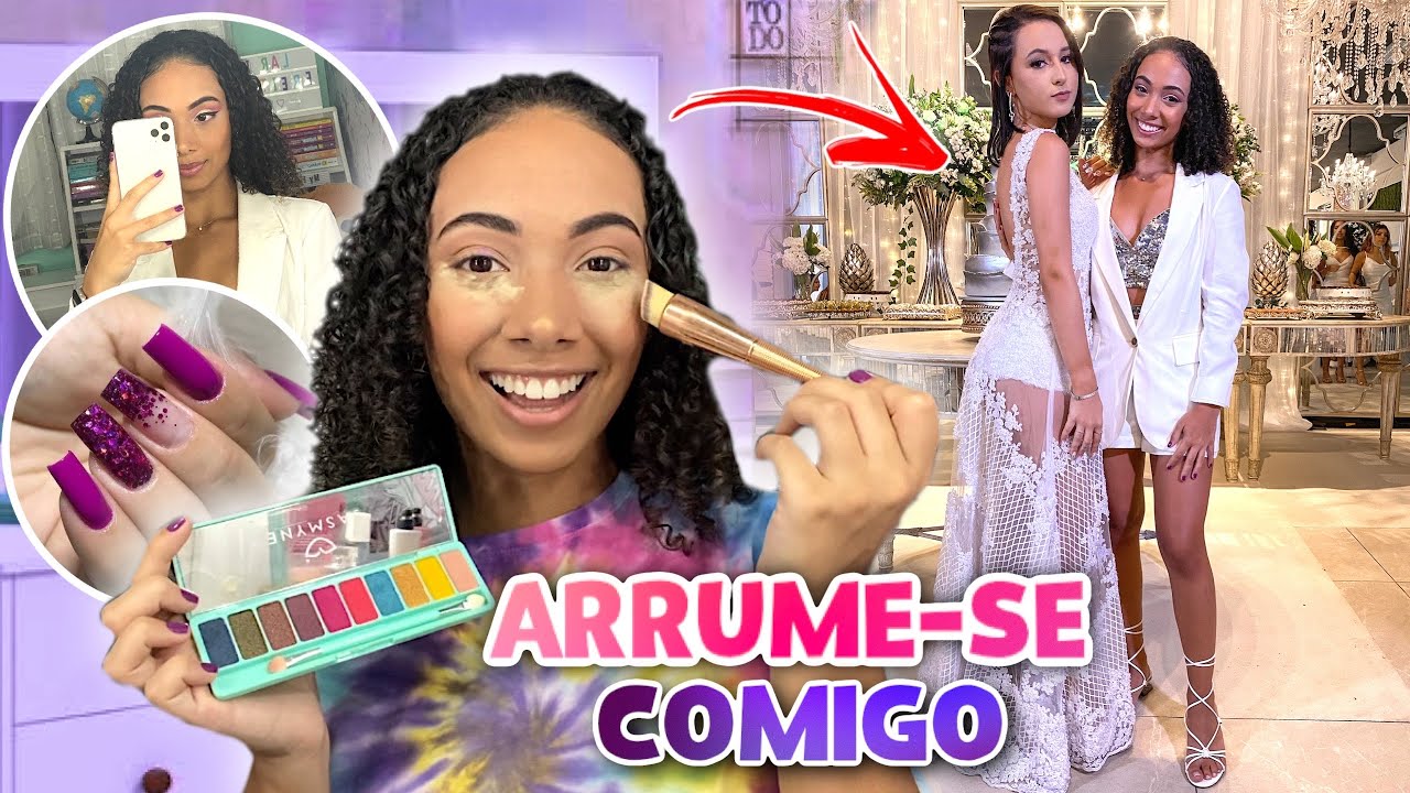 ARRUME-SE COMIGO PARA FESTA DE 16 ANOS