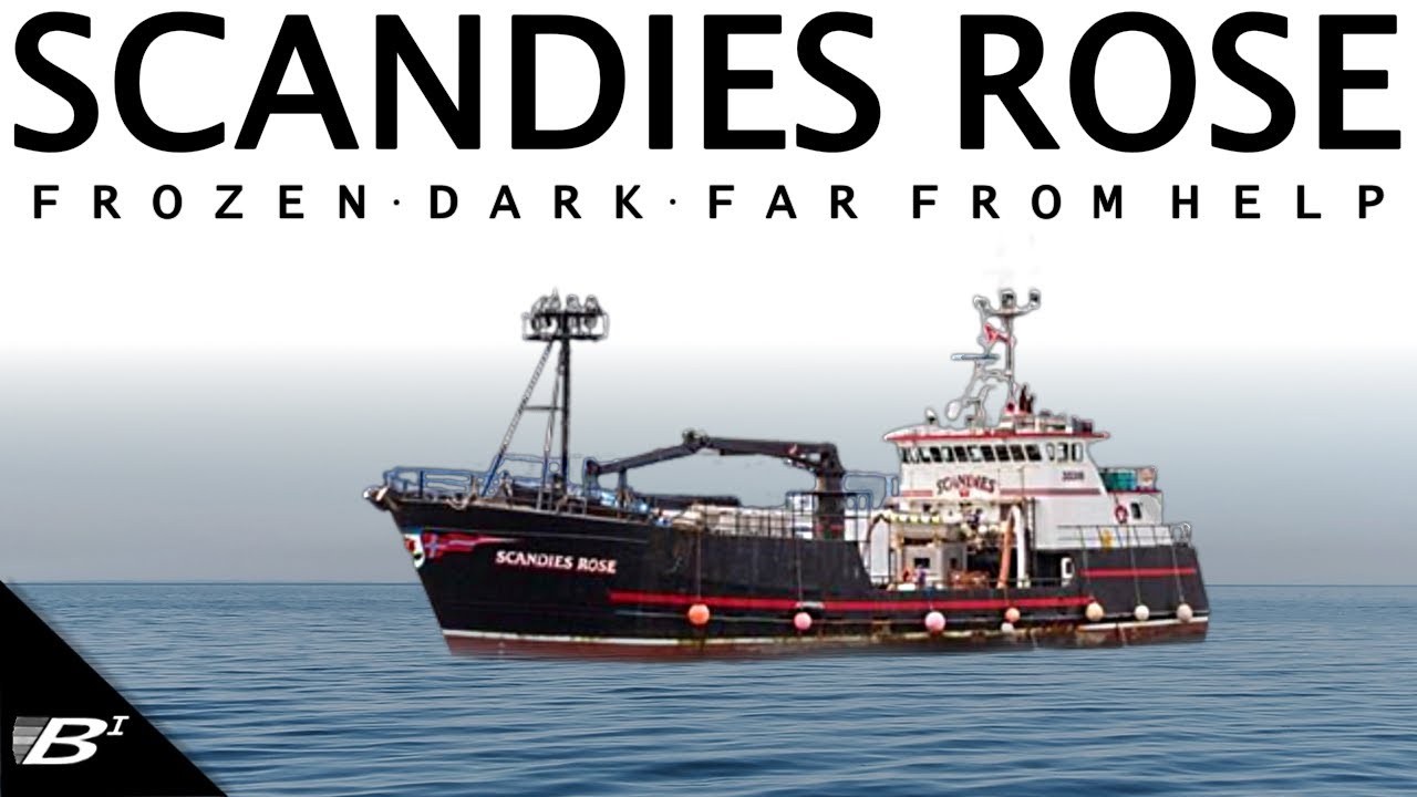 FROZEN, DARK & FAR FROM HELP: The Loss of FV Scandies Rose