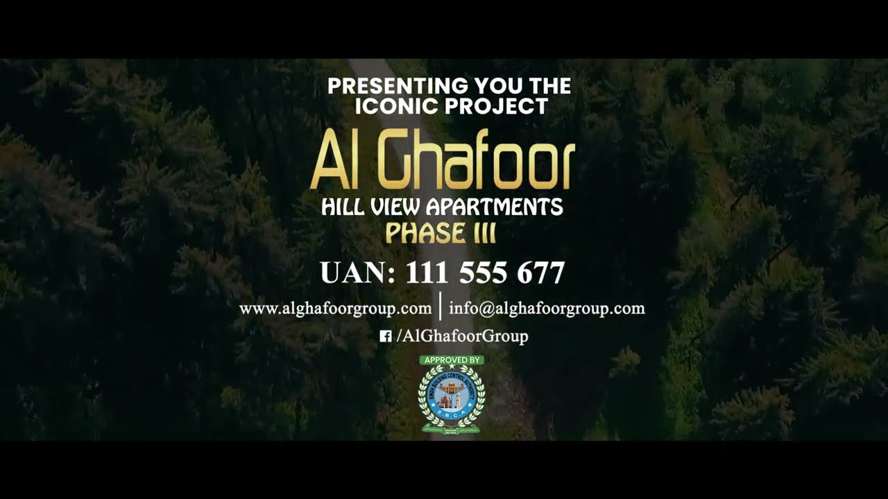 Al Ghafoor Hill View Apartment Phase 3 (Teaser)