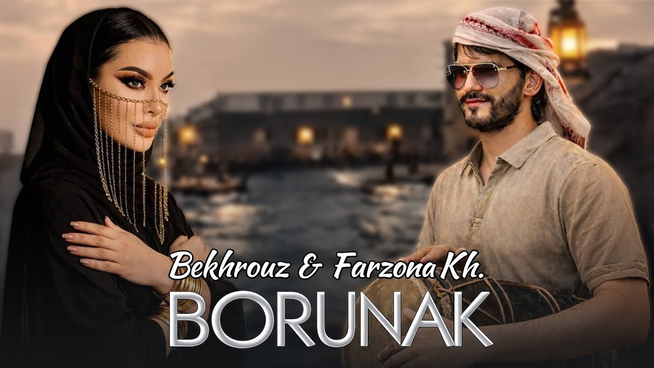 Farzonai Khurshed & Bekhrouz - Borunak (Official Audio)