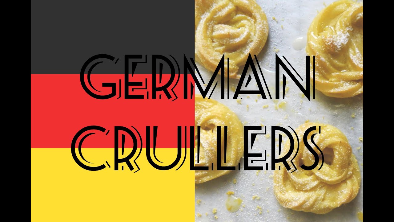 German Crullers