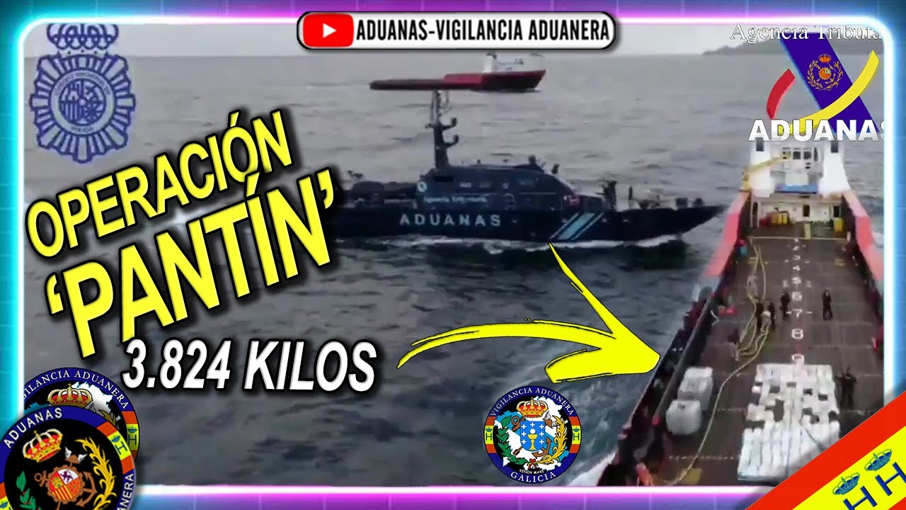 Así fue...'Operacaión Pantín' 3.824 kilos de cocaína del buque 'Karar' - Aduanas SVA