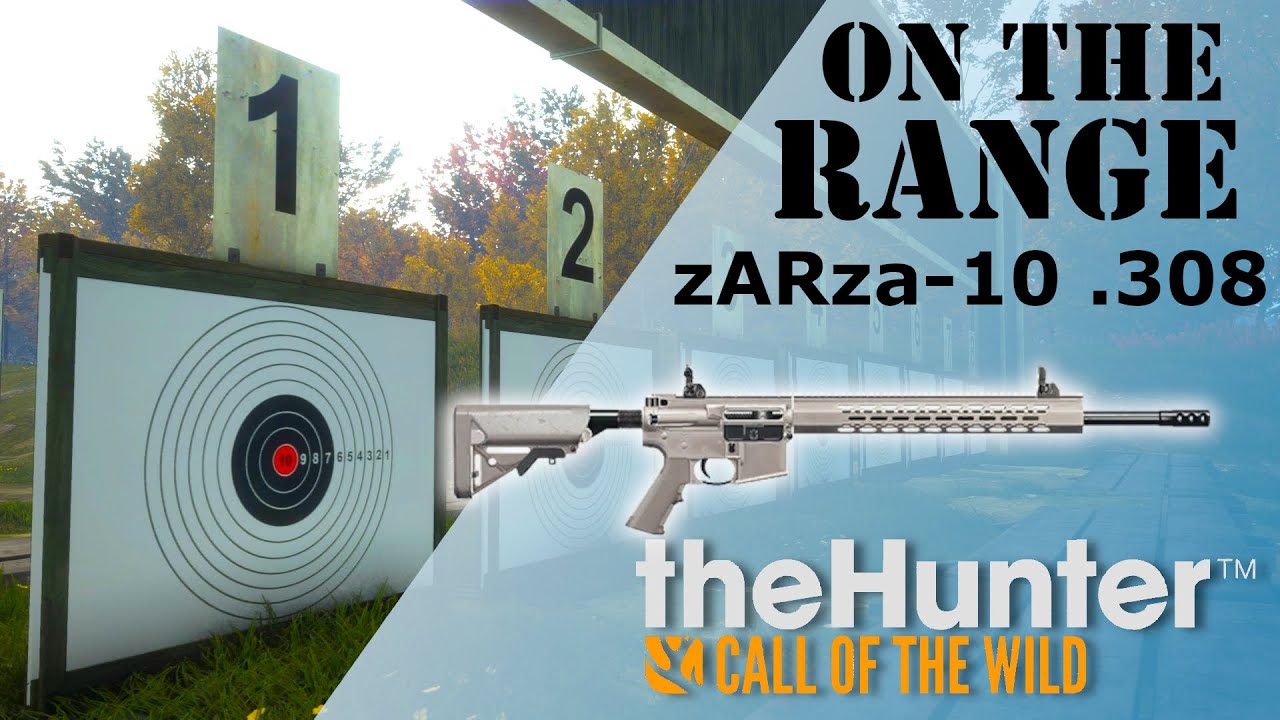 On The Range - Zarza-10 .308 - theHunter: Call of the Wild