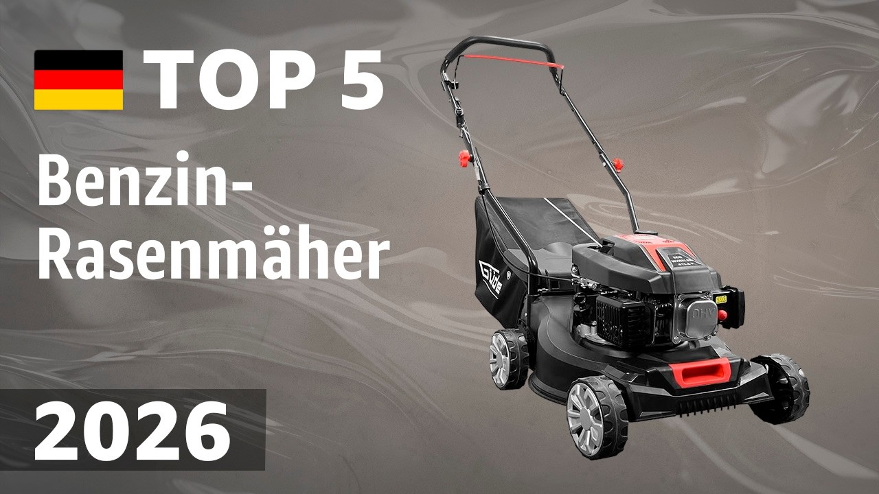 TOP&mdash;5. Beste Benzin-Rasenm&auml;her. Test & Vergleich 2026
