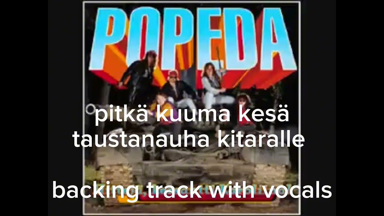 Popeda Pitkä kuuma kesä taustanauha kitaralle