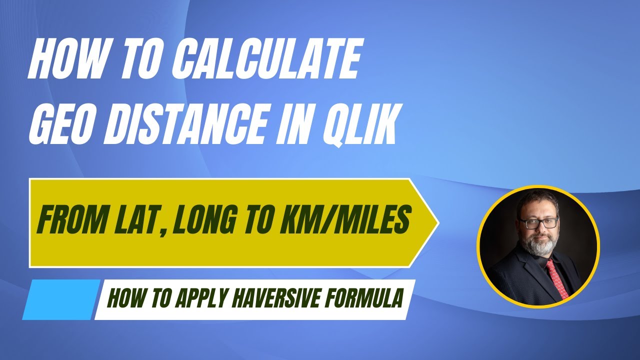 How to calculate Geographical Distance in Qlik