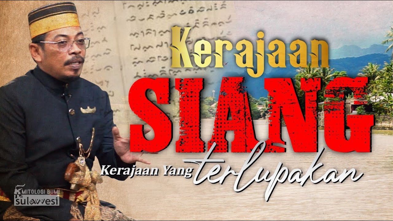RUNTUHNYA KERAJAAN SIANG (PANGKEP) DALAM PERADABAN