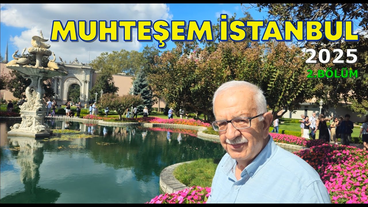SULTANAHMET MEYDANINDAN DOLMABAHÇE SARAYINA MUHTEŞEM YOLCULUK..