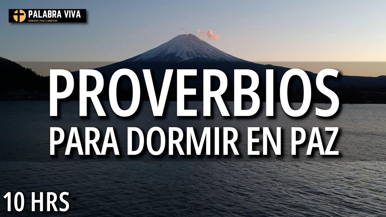 Proverbios para dormir en paz | Palabra de Dios para dormir | 10 hrs