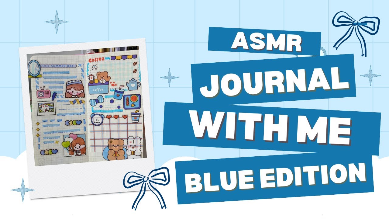 ASMR Journaling With Me  🦋 | Blue Theme Kawaii Journal