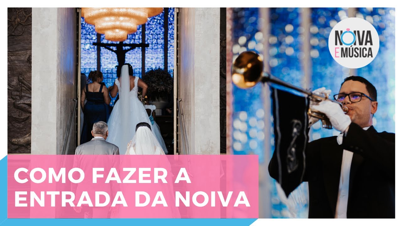 ENTRADA DA NOIVA (Explicada) | MARCHA NUPCIAL CLARINADA + AVE MARIA