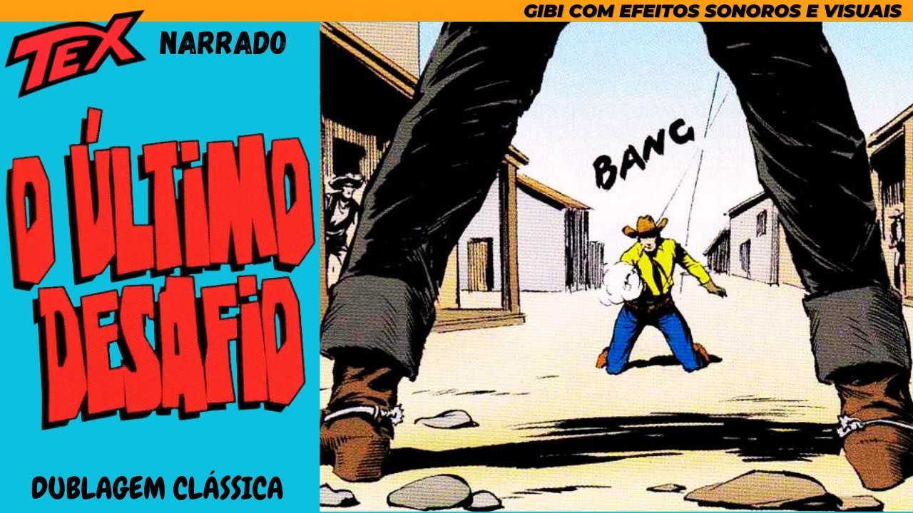 Tex Willer | O &Uacute;ltimo Desafio | Gibi Narrado e Dublado | Hist&oacute;ria Gostosinha de Assistir