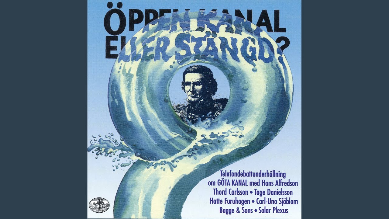 G&ouml;ta Kanal-kantat