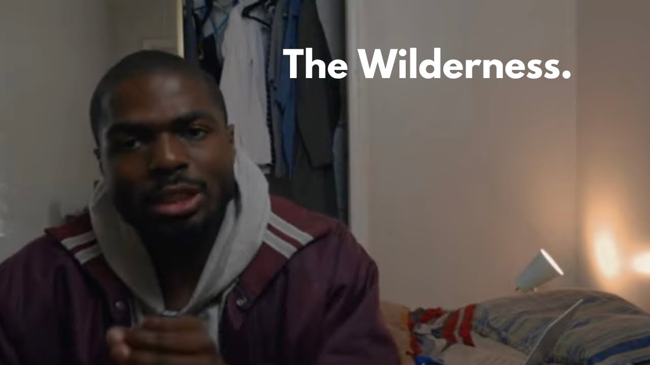 GOD IS CALLING YOU INTO...THE WILDERNESS.