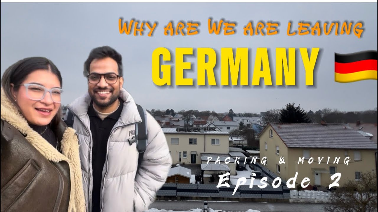 EP2:  Moving and packing | Life of an Indian in Germany | WE ARE LEAVING GERMANY 🇩🇪