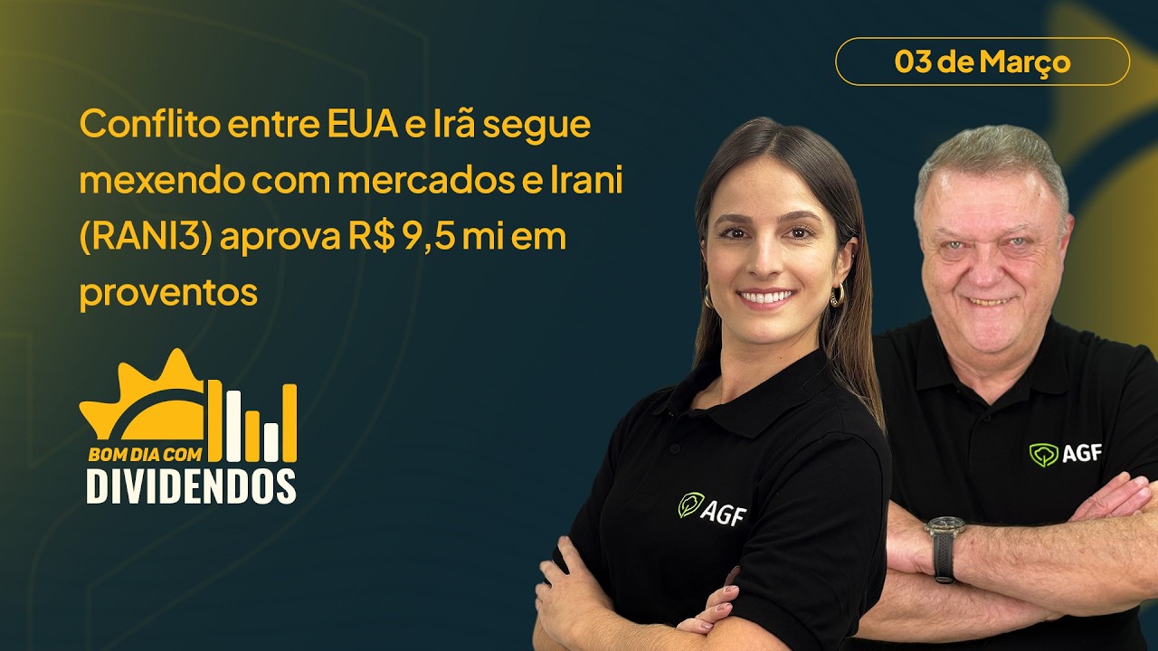 03/03/2026 - Bom Dia com Dividendos
