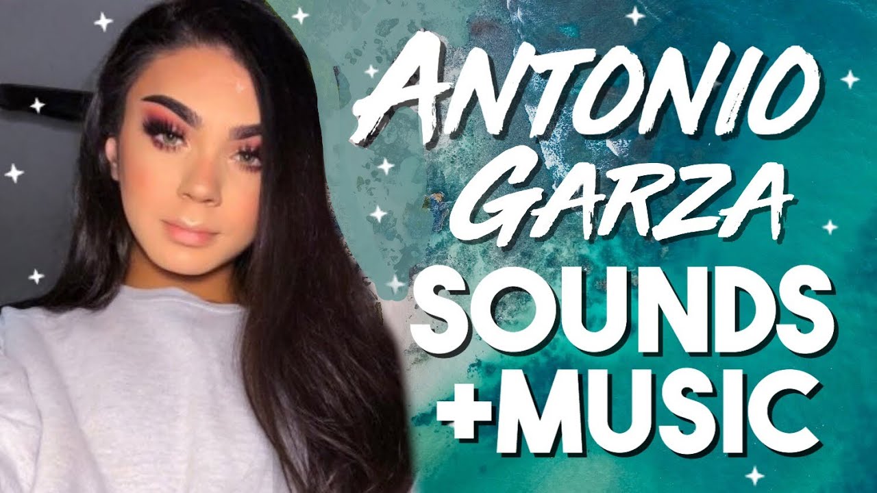 All the Sound Effects & Music Antonio Garza Uses [Updated 2019]