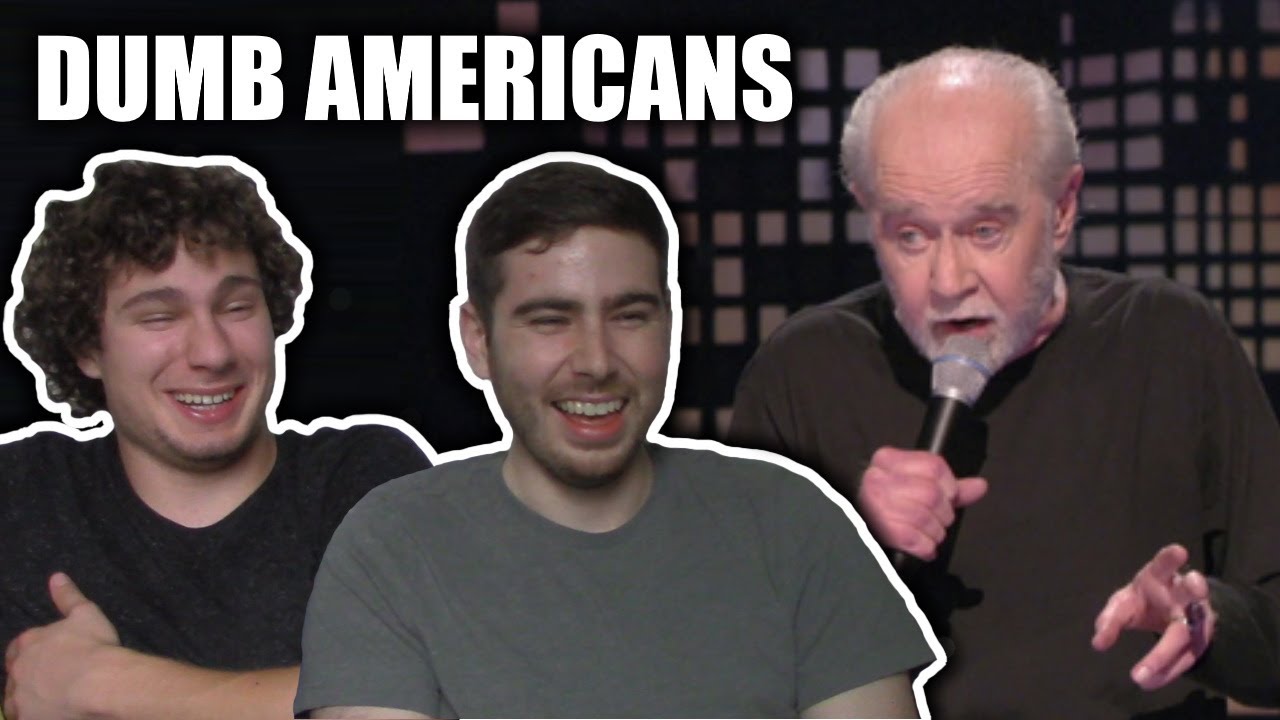 Life Is Worth Losing - Dumb Americans - George Carlin REACTION!! 😂
