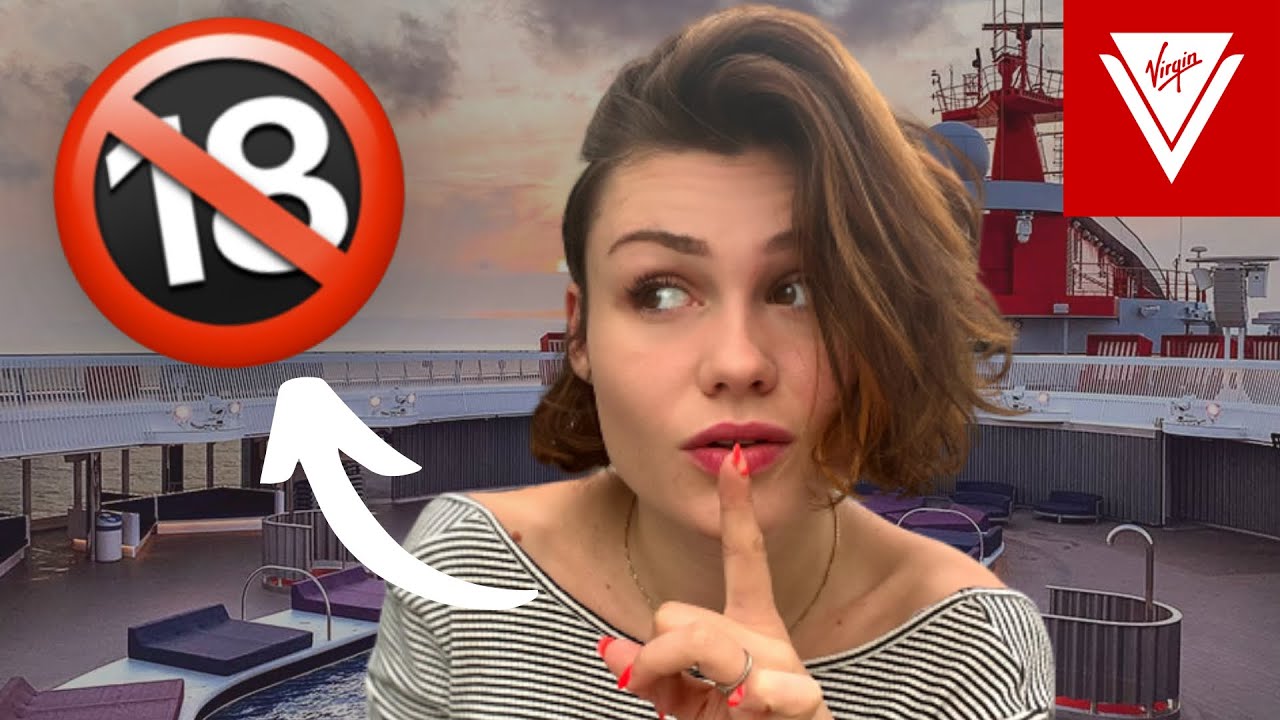 VOYAGER SUR UNE CROISI&Egrave;RE POUR ADULTE !  - VIRGIN VOYAGES SCARLET LADY TOUR