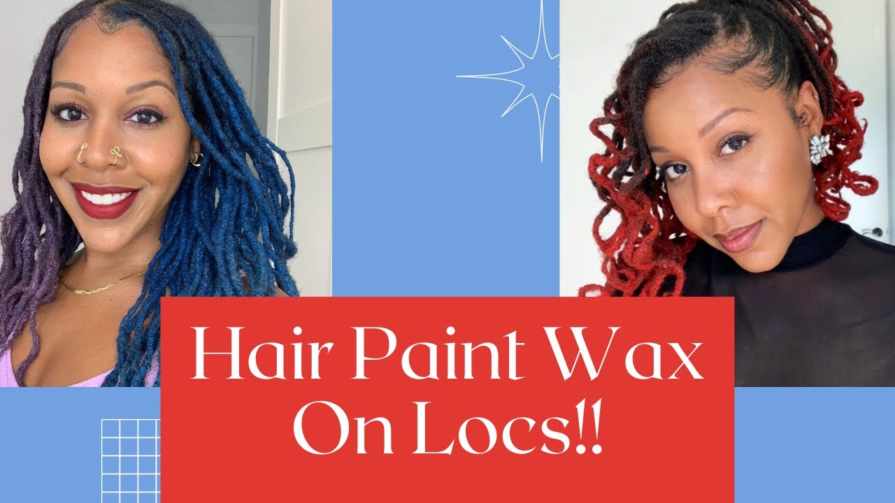 Hair Paint Wax Color on Locs!