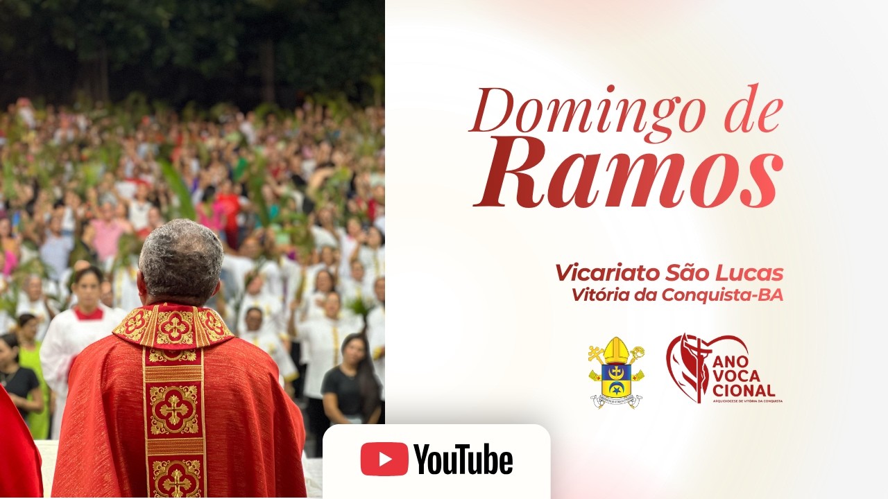 DOMINGO DE RAMOS | Vicariato S&atilde;o Lucas
