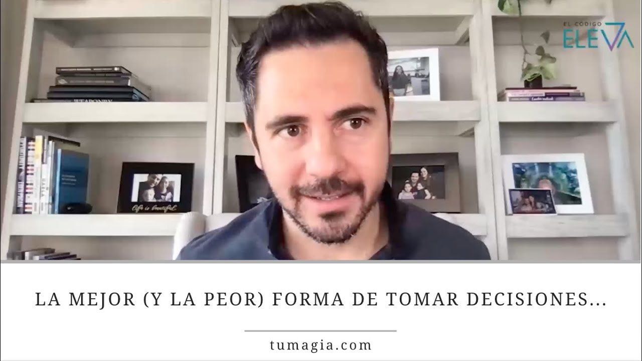 La mejor (y la peor) forma de tomar decisiones... | Enrique Delgadillo