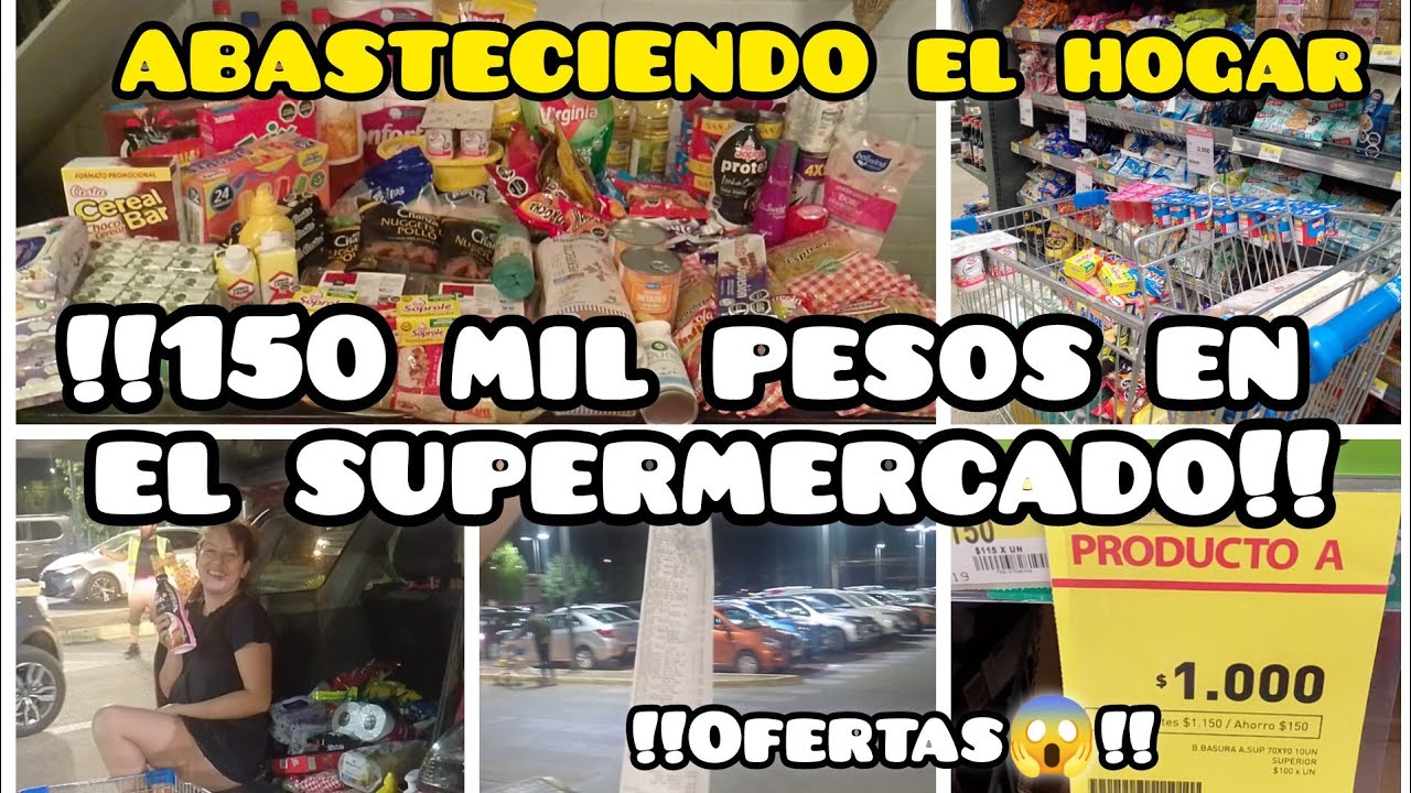 ✨COMPRAMOS 150 MIL PESOS ✨ ABASTECIENDO NUESTRO HOGAR🥰❤️!!HAULL Y OFERTAS 😱!!#supermercado #haul
