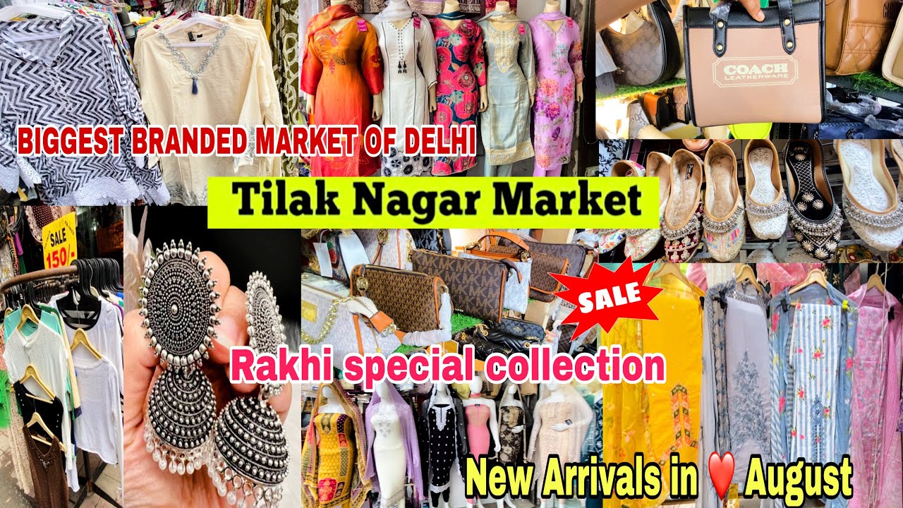 TILAK NAGAR RAKHI SPECIAL 😍|| SUITS,SAREES BAGS,CORD SET TILAK NAGAR  MARKET DELHI LATEST VIDEO