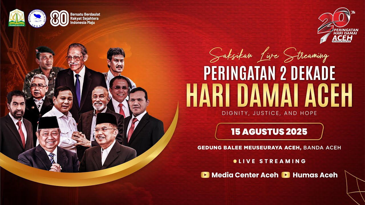 LIVE | MEMPERINGATI 2 DEKADE HARI DAMAI ACEH 15 AGUSTUS 2005 -15 AGUSTUS 2025