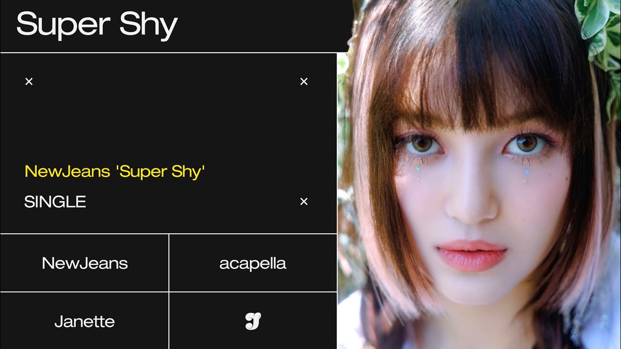 NewJeans ‘Super Shy’〔 Acapella 〕