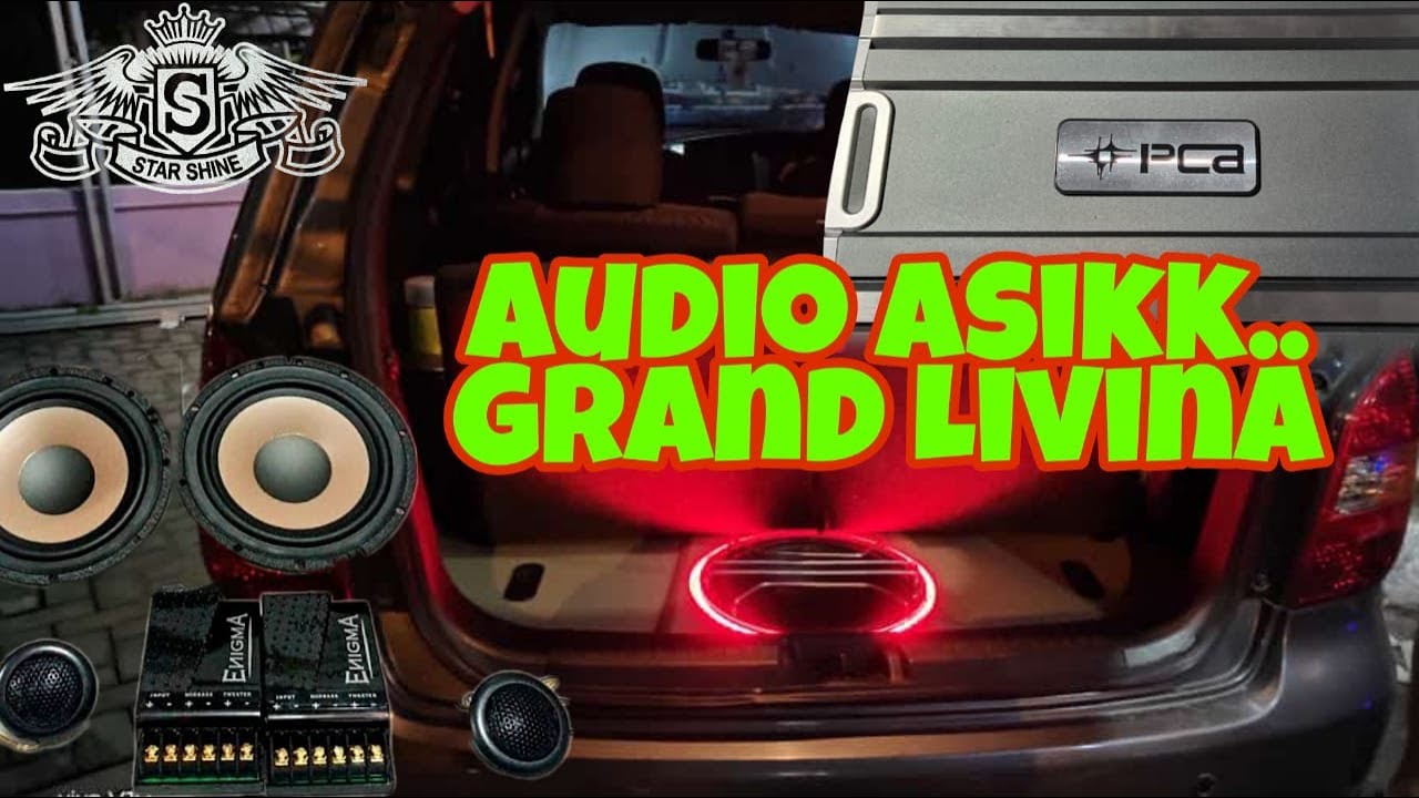 Upgrade Audio Asik Grand Livina