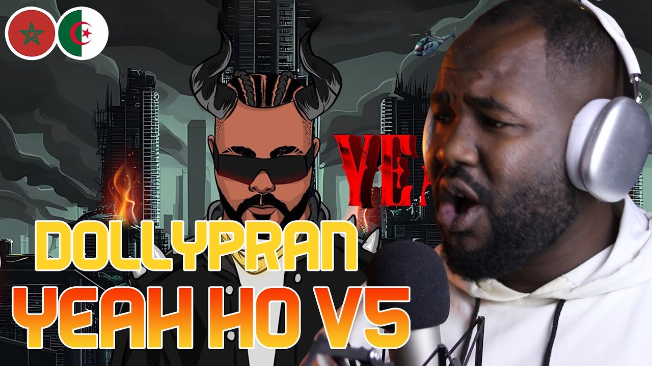 Dollypran - Yeah Ho V5  [ ALGERIAN REACTION] 🇲🇦❤️🇩🇿