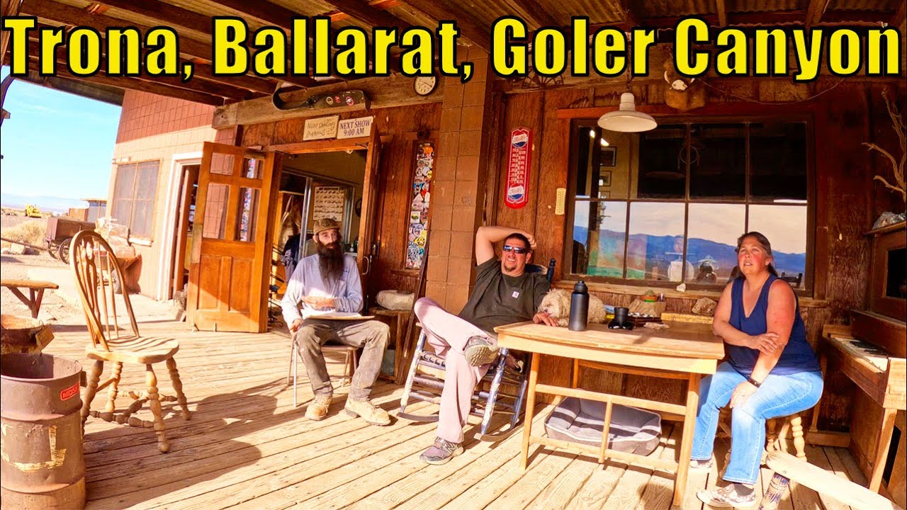 Desert Journey: Trona Pinnacles to Goler Canyon | Meeting Locals in Ballarat, CA
