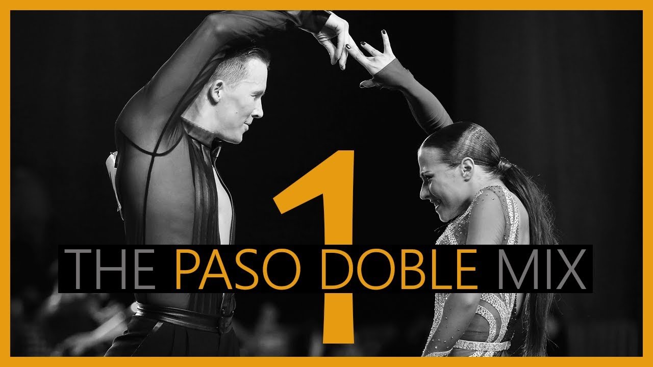 ►PASO DOBLE MUSIC MIX #1